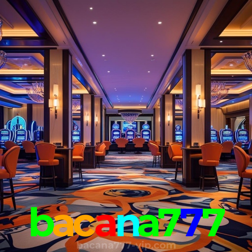 bacana777 Promoções Atuais